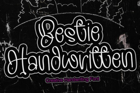 Bestie Handwritten: A Fresh, Friendly Font