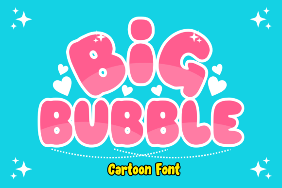 Big Bubble: A Fun and Modern Font for Your Brand