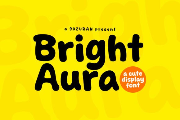 Bring Your Creations to Life with Bright Aura Font