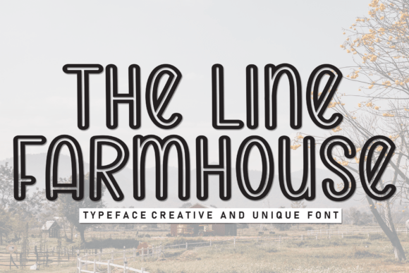Discover The Line Farmhouse: A Charming Display Font