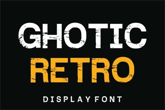 Enhance Your Brand with Ghotic Retro Font