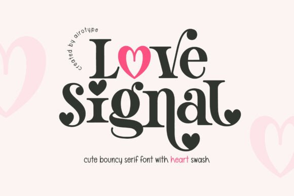 Love Signal: A Charming Serif Font for Web Design