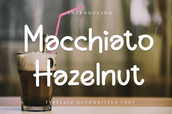 Macchiato Hazelnut: A Font for Elegant Craft Projects