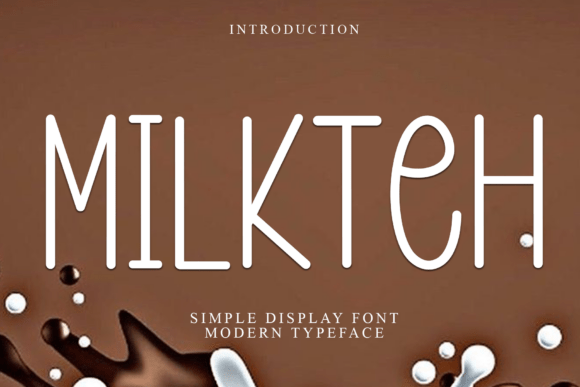 Milkteh: A Festive Typeface for Enchanting Editorial Designs