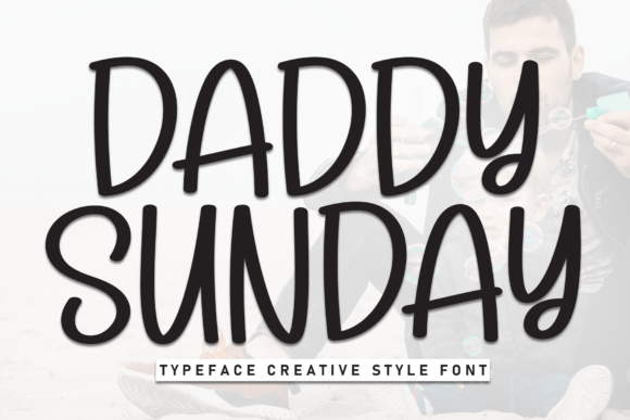 Review: Daddy Sunday - A Versatile Display Font for Modern Campaigns