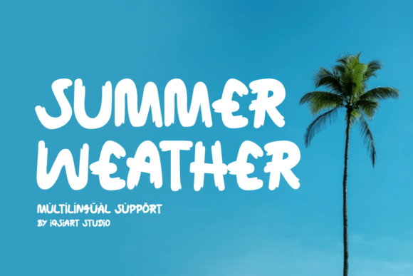 Summer Weather: A Cheerful Hand-Brushed Font for Your Brand