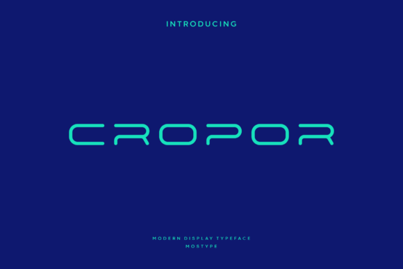 Unlock Creativity with Cropor: A Premium Display Font
